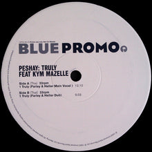 Load image into Gallery viewer, Peshay Feat. Kym Mazelle : Truly (12", Promo)