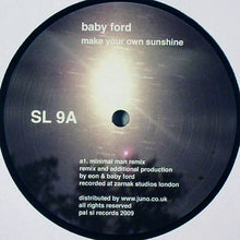 Load image into Gallery viewer, Baby Ford : Make Your Own Sunshine (12")
