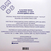 Load image into Gallery viewer, WhoMadeWho : Keep Me In My Plane (DJ Koze & Kasper Bjørke Rmxs) (12")