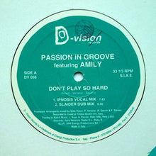 Load image into Gallery viewer, Passion In Groove Featuring Amily : Don't Play So Hard (12")