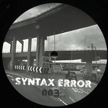 Load image into Gallery viewer, Various : Syntax Error 003 (inc. Paul Mac Remix) (12", EP)