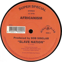 Load image into Gallery viewer, Africanism : Slave Nation (12")