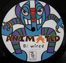 Load image into Gallery viewer, Animated : Wired (12")