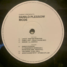 Load image into Gallery viewer, Danilo Plessow, MCDE* : Fabric Presents Danilo Plessow / MCDE (2xLP, Comp)
