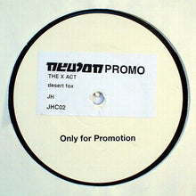 Load image into Gallery viewer, The X Act : Desert Fox (12", Promo, W/Lbl)
