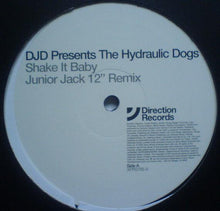 Load image into Gallery viewer, The Hydraulic Dogs : Shake It Baby (2x12", Single, Promo)