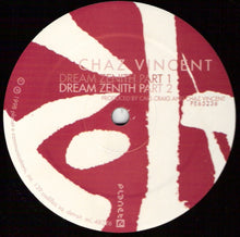 Load image into Gallery viewer, Chaz Vincent : Dream Zenith (12")
