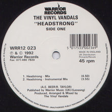 Load image into Gallery viewer, The Vinyl Vandals* : Headstrong (12")
