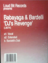 Load image into Gallery viewer, Babayaga* & Bardelli* : DJ's Revenge (12")