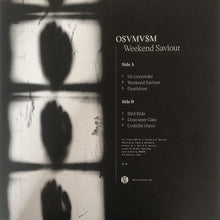 Load image into Gallery viewer, O$VMV$M : Weekend Saviour (12")