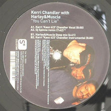 Load image into Gallery viewer, Kerri Chandler With Harley & Muscle : You Can't Lie (12")