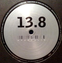 Load image into Gallery viewer, D.A.V.E. The Drummer : Hydraulix 13.8 (12")