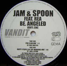 Load image into Gallery viewer, Jam & Spoon Feat. Rea Garvey : Be. Angeled (Vinyl One) (12")