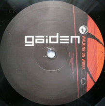 Load image into Gallery viewer, Gaiden : Walking On Wires (2x12", Album)