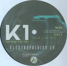 Load image into Gallery viewer, K1* Featuring Blak Tony : Electropathics EP (12", EP, RE)