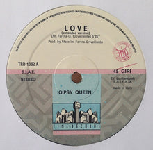 Load image into Gallery viewer, Gipsy And Queen : Love (12")