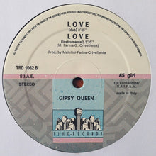 Load image into Gallery viewer, Gipsy And Queen : Love (12")