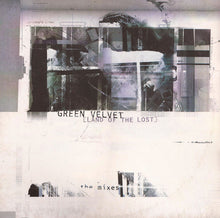 Load image into Gallery viewer, Green Velvet : Land Of The Lost / The Mixes (12")