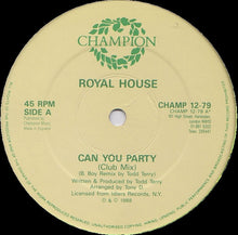 Load image into Gallery viewer, Royal House : Can You Party (B-Boy Remix) (12", Pic)