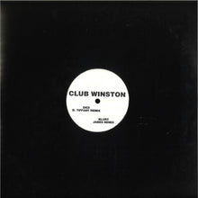 Load image into Gallery viewer, Club Winston : Remixes (12", Single)