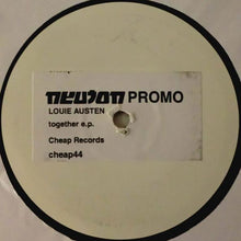 Load image into Gallery viewer, Louie Austen : Together E.P. (12", EP, Promo, W/Lbl)