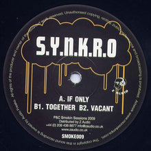 Load image into Gallery viewer, S.Y.N.K.R.O* : If Only (12")