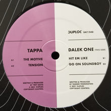 Load image into Gallery viewer, Tappa (2), Dalek One : DUPLOC 047/048 (12")