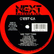 Load image into Gallery viewer, C'est Ca : Use That Thing (12")