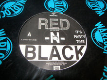 Load image into Gallery viewer, Red-N-Black : It's Party Time (12", Promo)
