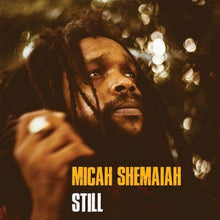 Load image into Gallery viewer, Micah Shemaiah : Still (LP, Album)