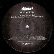 Load image into Gallery viewer, The Chemical Brothers : Get Yourself High (2x12")
