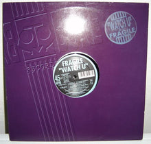 Load image into Gallery viewer, Fragile (2) : Watch U (12")