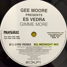 Load image into Gallery viewer, Gee Moore Presents Es Vedra : Gimme More (12")