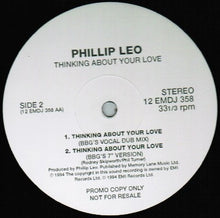 Load image into Gallery viewer, Phillip Leo : Thinking About Your Love (12", Promo)