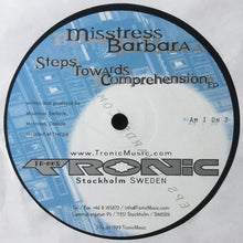 Load image into Gallery viewer, Misstress Barbara : Steps Towards Comprehension EP (12", EP)