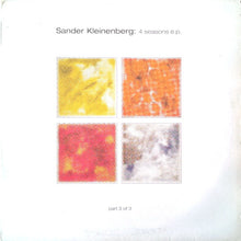Load image into Gallery viewer, Sander Kleinenberg : 4 Seasons EP (Part 3 Of 3) (2x12", EP)