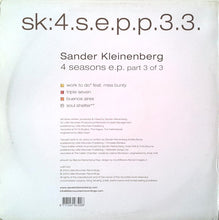 Load image into Gallery viewer, Sander Kleinenberg : 4 Seasons EP (Part 3 Of 3) (2x12", EP)