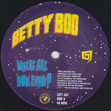 Load image into Gallery viewer, Betty Boo : Where Are You Baby? (12", Single)