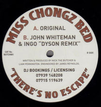 Load image into Gallery viewer, Miss Chongz Bed : There's No Escape (12")