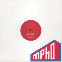 Load image into Gallery viewer, Mpho* : See Me Now (12", Single, Ltd)