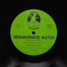 Load image into Gallery viewer, Various : Neighborhood Watch Volume One (12", Comp)