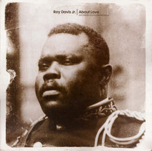 Load image into Gallery viewer, Roy Davis Jr. : About Love (Remixes) (12")
