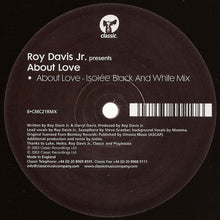 Load image into Gallery viewer, Roy Davis Jr. : About Love (Remixes) (12")
