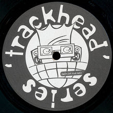 Load image into Gallery viewer, Various : Trackhead Series: Volume 1 (12")