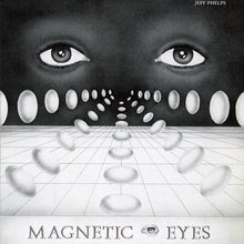 Load image into Gallery viewer, Jeff Phelps : Magnetic Eyes (LP, Album, RE, RM, Smo)