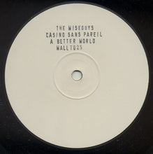 Load image into Gallery viewer, The Wiseguys : Casino "Sans Pareil" / A Better World (12", Promo, W/Lbl, Sta)