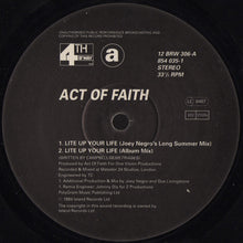 Load image into Gallery viewer, Act Of Faith : Lite Up Your Life (12")