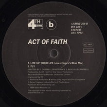 Load image into Gallery viewer, Act Of Faith : Lite Up Your Life (12")