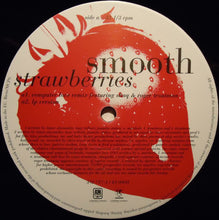 Load image into Gallery viewer, Smooth (4) : Strawberries (12")