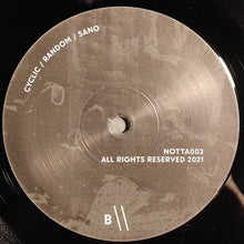 Load image into Gallery viewer, Cyclic/Random : Sano (12", EP, Ltd)